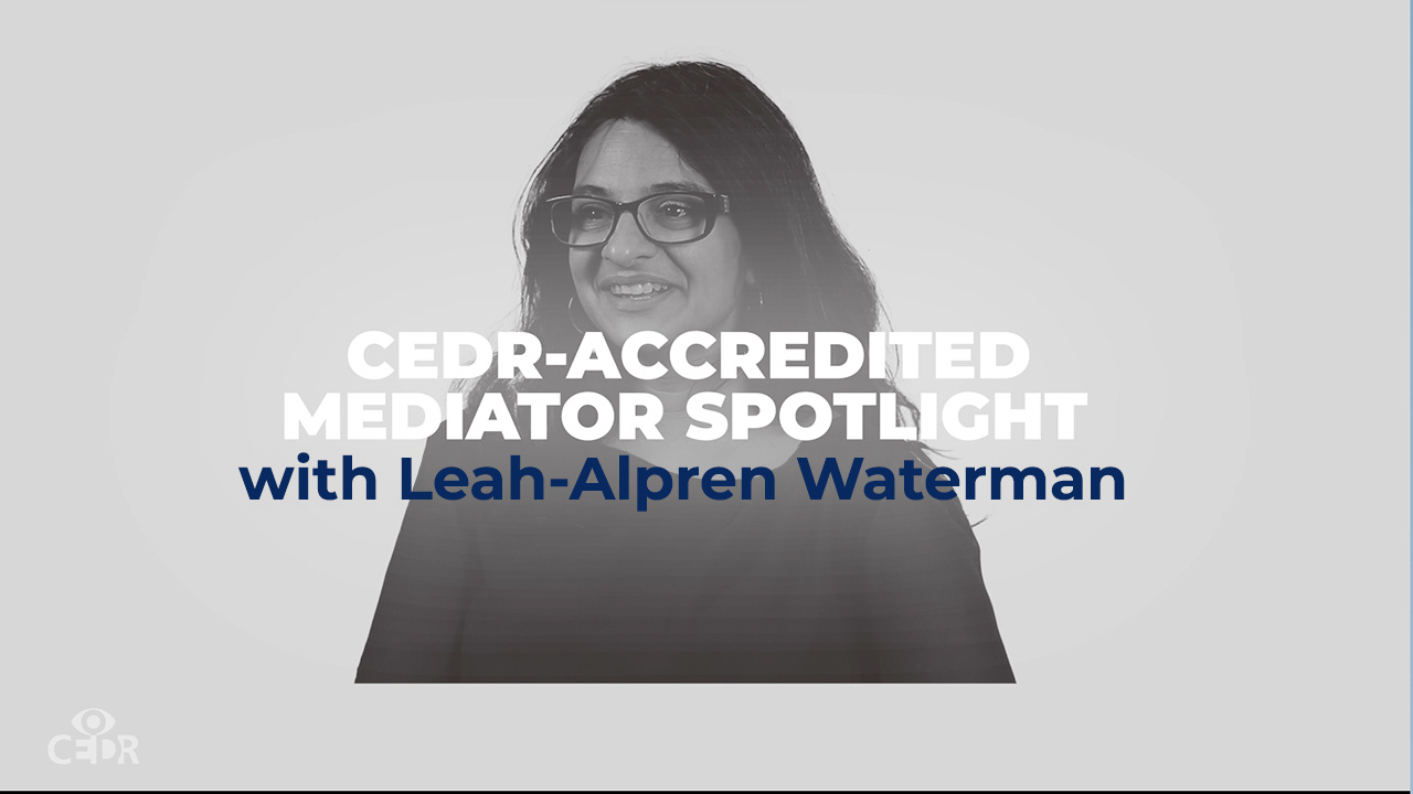 CEDR-Accredited Mediator Spotlight | Leah Alpren-Waterman